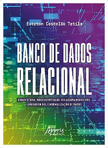 Livro Banco de Dados Relacional - Tetila - Appris