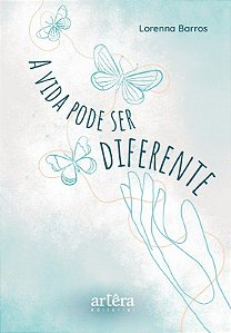 Livro Vida Pode Ser Diferente, A - Barros