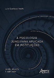 Livro Psicologia Junguiana Aplicada Em Instituicoes, A - Vechi