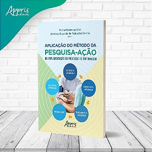 Livro A Aplicação do Método da Pesquisa-ação