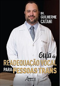 Livro Guia de Readequação Vocal para Pessoas Trans - Catani