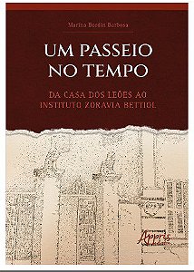 Livro Um Passeio no Tempo - Barbosa - Appris