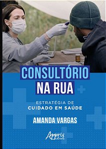 Livro Consultório na Rua - Vargas - Appris