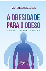 Livro A Obesidade Para o Obeso