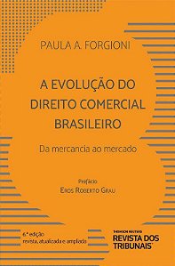 Livro Evolução do Direito Comercial Brasileiro  Forgioni