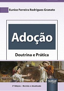 Livro Adoção: Doutrina e Prática