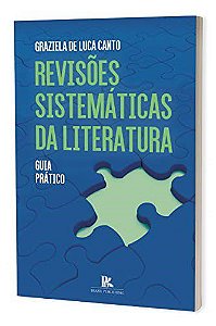 Livro Revisoes Sistematicas Da Literatura - Canto