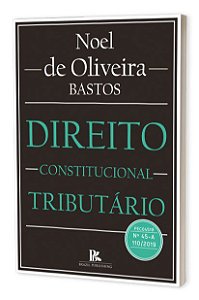 Livro Direito Constitucional Tributario - Bastos