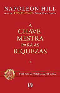Livro A Chave Mestra para as Riquezas  Hill