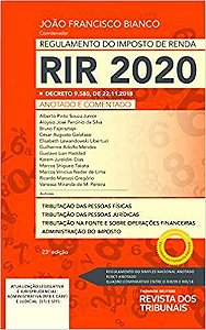 Livro Regulamento do Imposto de Renda  Rir 2020 - Bianco