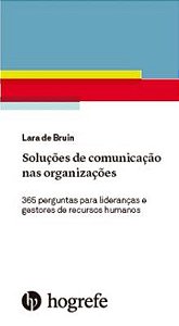 Livro Soluções de Comunicação nas Organizações - Bruin - Artesã