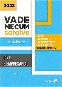 Livro Vade Mecum Civil e Empresarial: Tematico - Saraiva Juridico