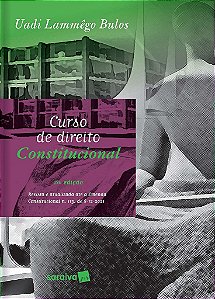 Livro Curso de Direito Constitucional - Bulos
