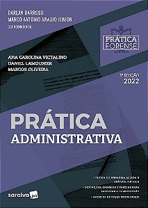 Livro Colecao Pratica Forense: Pratica Administrativa - Victalino/lamounier/