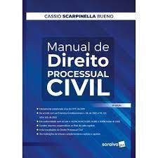 Livro Manual de Direito Processual Civil - Bueno