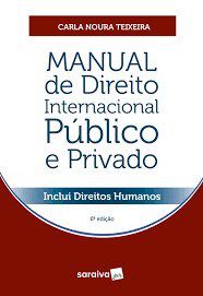 Livro Manual de Direito Internacional Publico e Privado: Incluindo Direitos Human