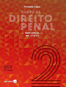 Livro Curso de Direito Penal: Parte Especial Arts. 121 a 212 - Capez