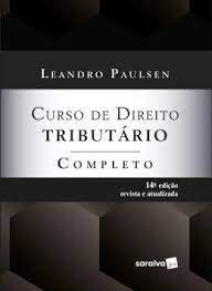 Livro Curso de Direito Tributario Completo - Paulsen