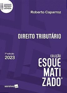 Livro Direito Tributario Esquematizado - Caparroz