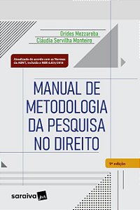 Livro Manual de Metodologia da Pesquisa No Direito - Mezzaroba/monteiro