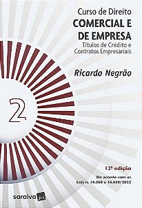 Livro Curso de Direito Comercial e de Empresa: Titulos de Credito e Contratos emp - Negrao