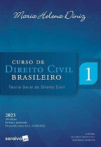 Livro Curso de Direito Civil Brasileiro: Teoria Geral do Direito Civil Vol.1 - Diniz