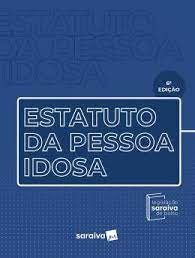 Livro Estatuto da Pessoa Idosa - Editora Saraiva