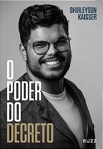 Livro Poder do Decreto, O - Kaisser