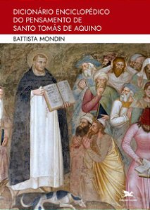 Livro Dicionário Enciclopédico do Pensamento de Santo Tomás de Aquino Battista