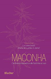 Livro Maconha: os Diversos Aspectos, da História ao Uso - Saddi - Blucher