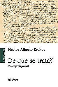 Livro De Que se Trata : Uma Resposta Possível - Krakov