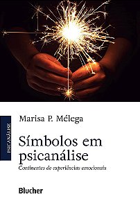 Livro Símbolos em Psicanálise - Melega - Blucher