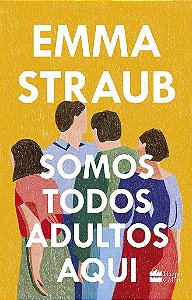 Livro Somos Todos Adultos Aqui - Straub