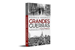 Livro Grandes Guerras: de Sarajevo a Berlim, Uma Nova Perspectiva sobre os Dois M - Trespach