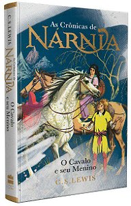 Livro Cronicas de Narnia, As: o Cavalo e Seu Menino - Lewis