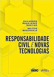 Livro Responsabilidade Civil e Novas Tecnologias - Marteleto - Foco