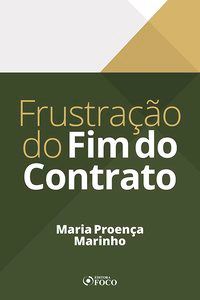 Livro Frustracao do Fim do Contrato - Marinho