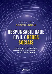 Livro Responsabilidade Civil e Redes Sociais - João Victor Rozatti