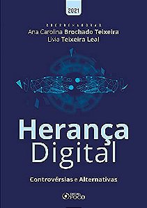 Livro Heranca Digital - Controversias e Alternativas - Teixeira