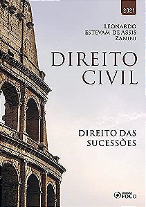 Livro Direito Civil Direito das Sucessoes 2021 - Zanini