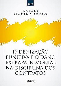 Livro Indenização Punitiva e o Dano Extrapatrimonial Na Disciplina dos Contratos - Marinangelo