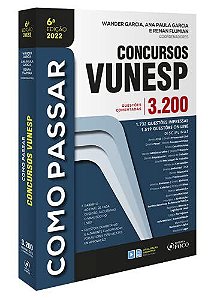 Livro Como Passar em Concursos da VUNESP - 3.200 Questões - Satin - Foco