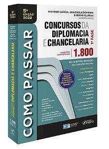 Livro Como Passar em Concursos da Diplomacia e Chancelaria - Garcia - Foco