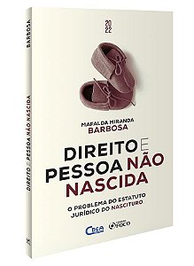 Livro Direito e Pessoa Não Nascida - Barbosa