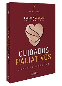 Livro Cuidados Paliativos Aspectos Jurídicos Dadalto