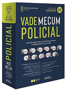 Livro Vade Mecum Policial - Legislacao Selecionada para Carreiras Policiais - Zampier