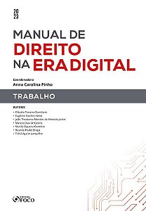 Livro Manual de Direito Na era Digital: Trabalho - 1ª Ed - 2023 - Tainá Aguiar Ricardo