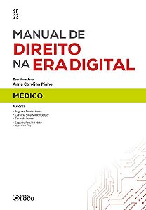 Livro Manual de Direito Na era Digital: Médico - 1ª Ed - 2023 - Karenina Eugênio Fac