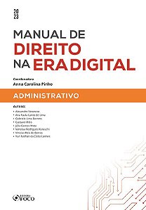 Livro Manual de Direito Na era Digital: Administrativo - 1ª Ed - 2023 - Yuri Nathan da Costa