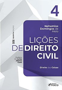 Livro Licoes de Direito Civil - Volume 4 - 5 Ed - 2023: Direito das Coisas - Melo